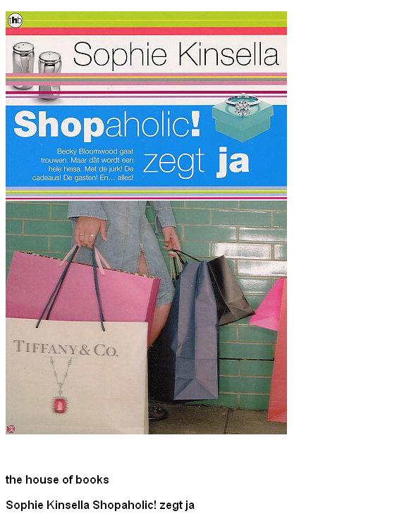 2 Shopaholic zegt ja