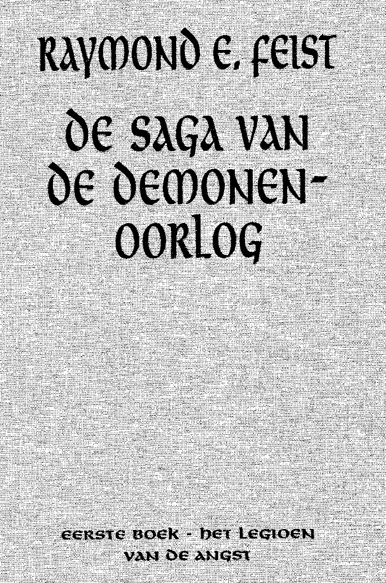 de saga van de demonen oorlog - eerste boek - het legioen van de angst