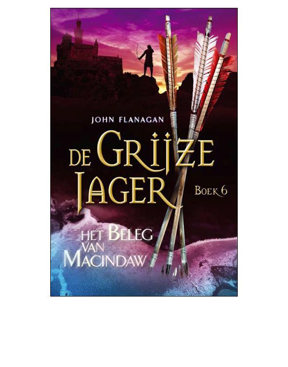 De Grijze Jager 6 Het beleg van Macindaw