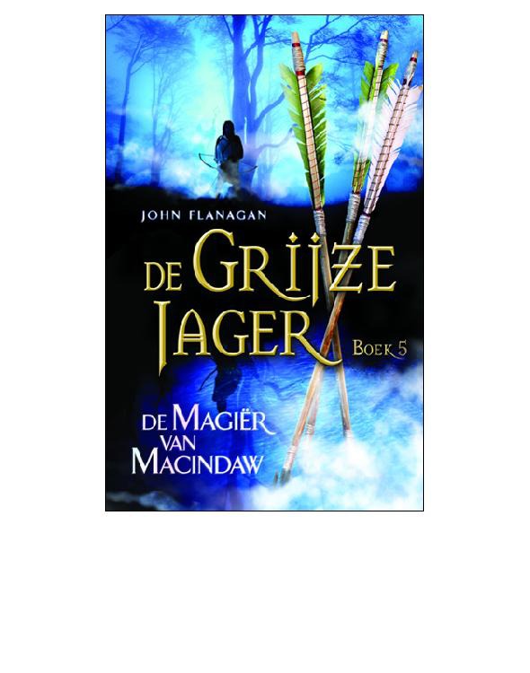 Grijze Jager / 5 De Magiër van Macindaw / druk 2